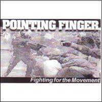 Pointing Finger : Fighting for the Movement